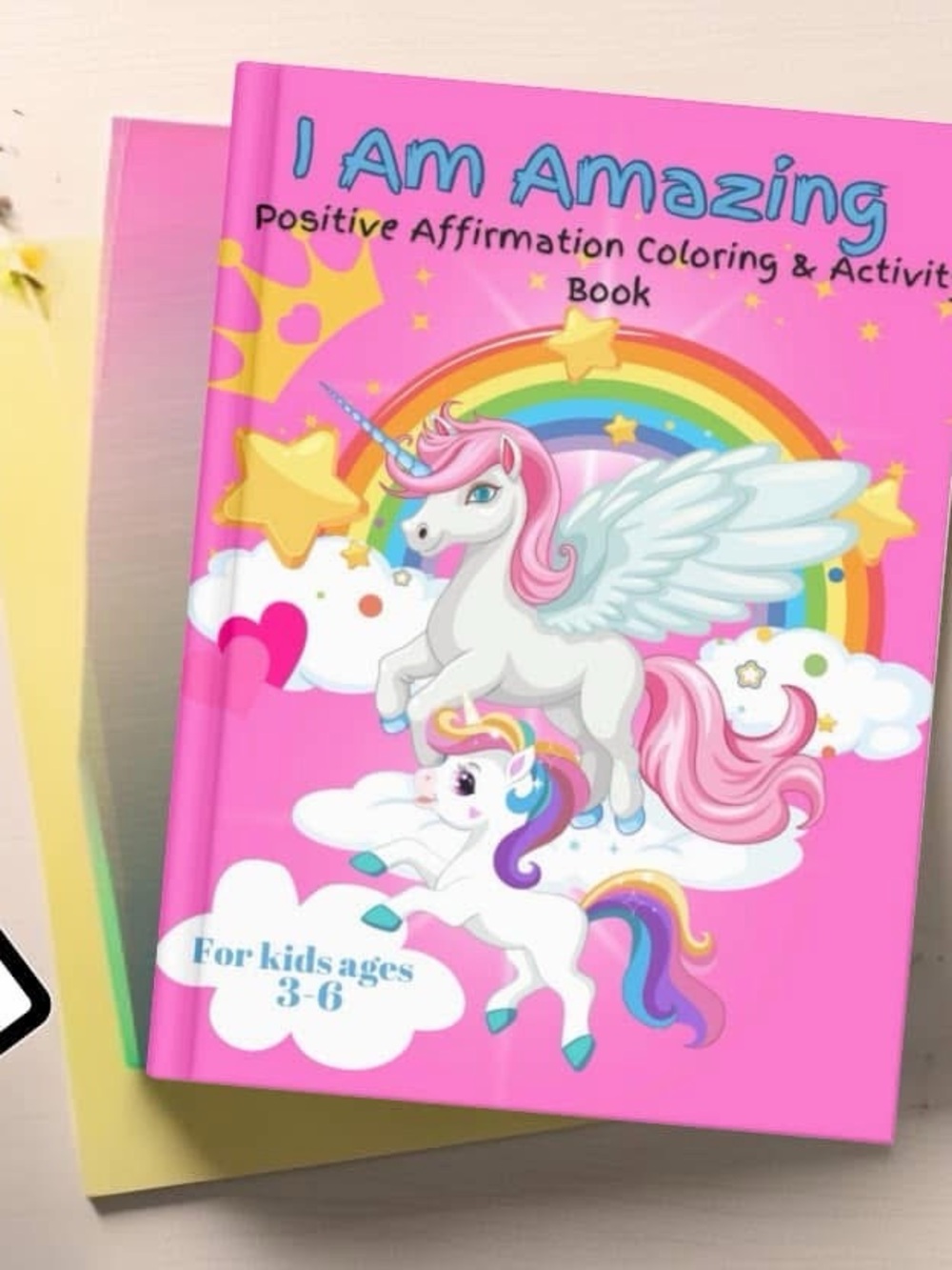 I Am Amazing Unicorn Coloring Activity Book for Kids - Pink
